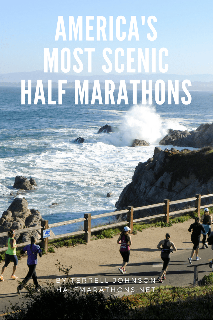 From the coast of Monterey, Calif., to the rocky shorelines of Rhode Island and Maine, 12 half marathons that should definitely be on your bucket list.
