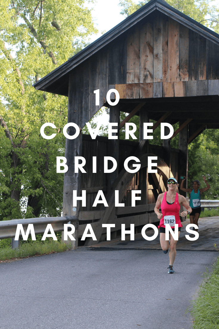 Get your chance to run through some of the most picturesque places in the northeast, the midwest and the western coast when you run these races, some of which feature several stretches through a single covered bridge or a bunch of them.